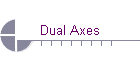 Dual Axes