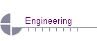 Engineering